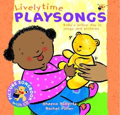 Beispielbild fr Livelytime Playsongs: Baby's active day in songs and pictures (Playsongs) zum Verkauf von Monster Bookshop