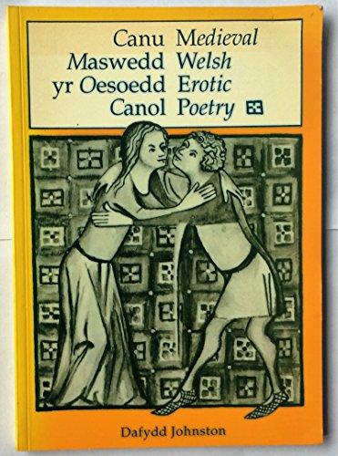 Stock image for Canu maswedd yr oesoedd canol for sale by Ystwyth Books