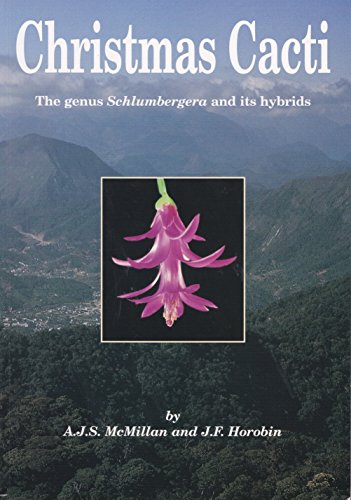 9780951723463: Christmas Cacti: Genus Schlumbergera and Its Hybrids