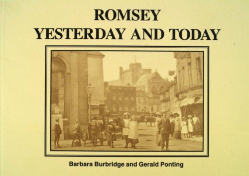 Stock image for Romsey Yesterday and Today for sale by Better World Books: West