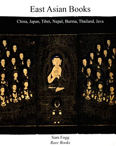 Beispielbild fr East Asian Books: China, Japan, Tibet, Nepal, Burma, Thailand, Java (Catalogue) zum Verkauf von Yes Books