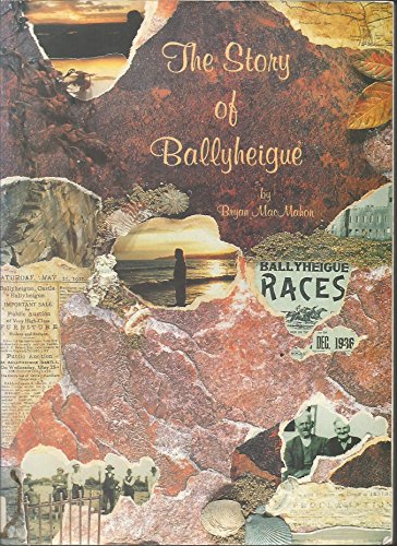 9780951765821: The story of Ballyheigue