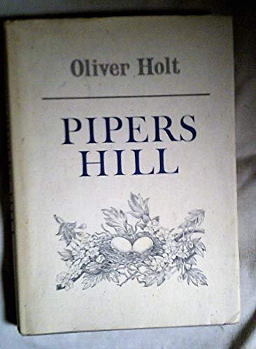 Stock image for Pipers Hill: Memories of a Country Childhood for sale by AwesomeBooks