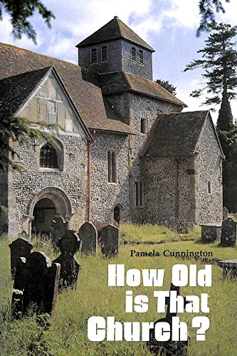 Stock image for How Old Is That Church? for sale by Better World Books Ltd