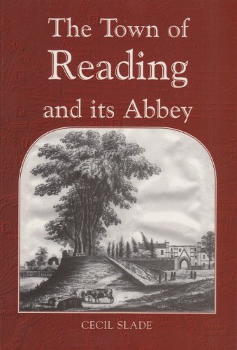 Beispielbild fr Town of Reading and Its Abbey, the zum Verkauf von WorldofBooks