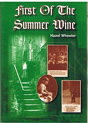First of the Summer Wine. ( SIGNED )