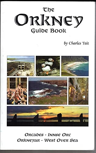Imagen de archivo de Orkney Guide Book (Charles Tait Guide Books) a la venta por Antiquariat Armebooks