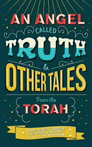 9780951800249: An Angel Called Truth and Other Tales from the Torah