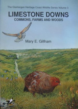 Imagen de archivo de Limestone downs: Commons, farms and woods (The Glamorgan Heritage Coast wildlife series) (AN AUTHOR SIGNED FIRST PRINTING) a la venta por S.Carter