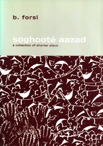 Stock image for Soghoot Aazad: a collection of shorter plays for sale by Masalai Press