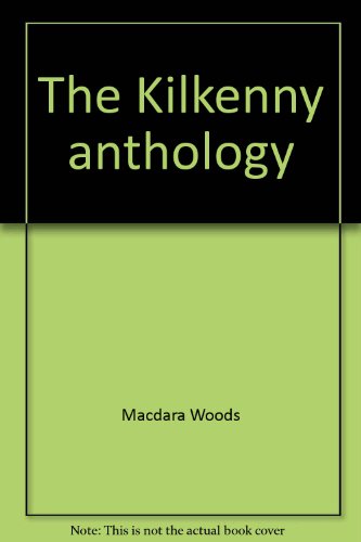 Stock image for The Kilkenny anthology for sale by Kennys Bookstore