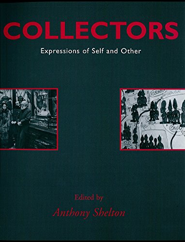 Beispielbild fr Collectors: Expressions of Self and Other zum Verkauf von Anybook.com