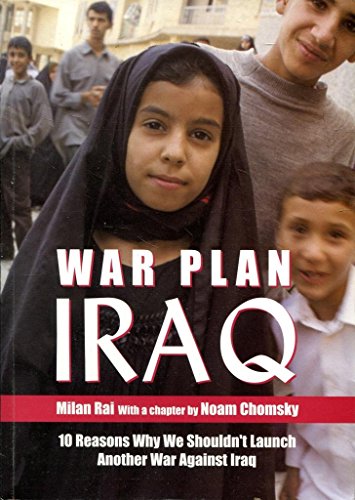 9780951818893: War Plan Iraq: 10 Reasons Why We Shouldn't Launch Another War Against Iraq