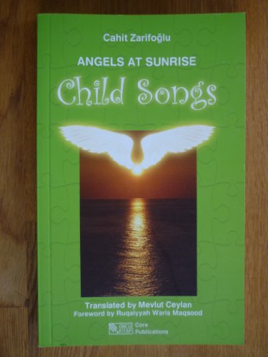 Beispielbild fr Angels at Sunrise: Child Songs zum Verkauf von AwesomeBooks