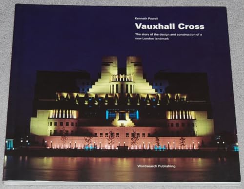 Stock image for Vauxhall Cross: The Story of the Design and Construction of a New London Landmark for sale by WorldofBooks