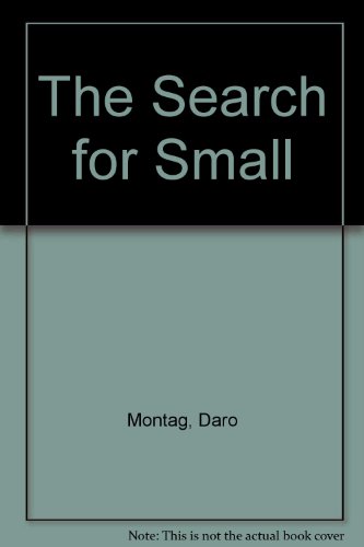 THE SEARCH FOR SMALL: AN ART-SCIENCE COLLABORATION BETWEEN DARO MONTAG AND SCIENTISTS AT THE INST...