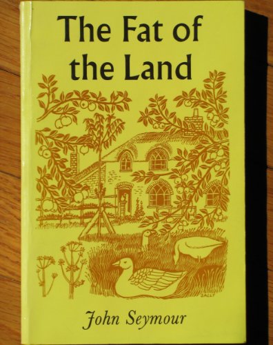9780951838105: Fat of the Land, The