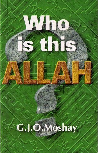 Stock image for WHO IS THIS ALLAH? for sale by Neil Shillington: Bookdealer/Booksearch