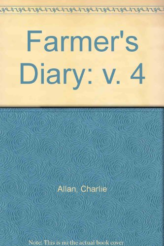 Stock image for Farmer's Diary: v. 4 Hard back for sale by Quiet Companion