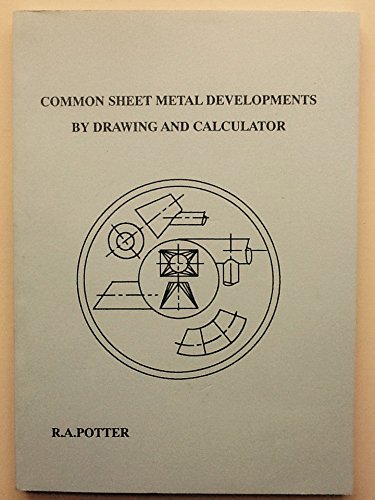 9780951848814: Common Sheet Metal Developments by Drawing and Calculator