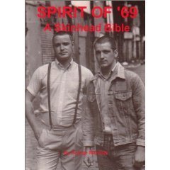 9780951849705: Spirit of 69: Skinhead Bible