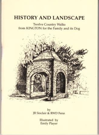 Imagen de archivo de History and Landscape: Twelve Country Walks from Kington for the Family and Its Dog a la venta por WorldofBooks