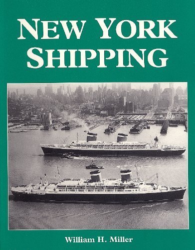 New York Shipping (9780951865637) by Miller, William H.