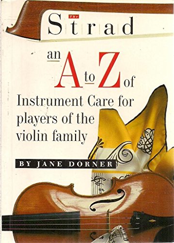 to Z of Instrument Care (9780951882320) by Dorner, Jane