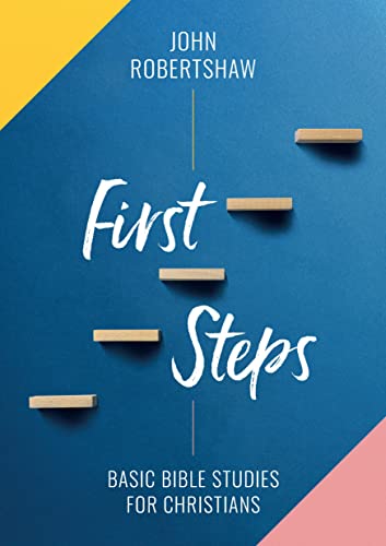 9780951890752: First Steps: Basic Bible Studies for Christians