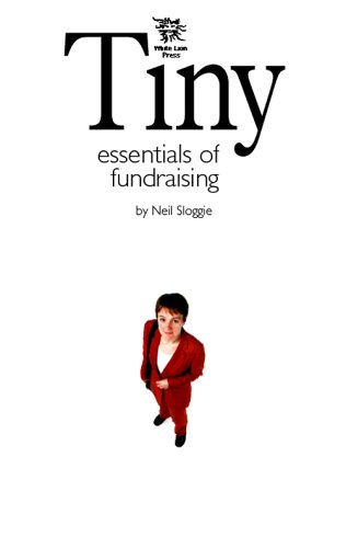 Imagen de archivo de Tiny Essentials of Fundraising a la venta por Better World Books