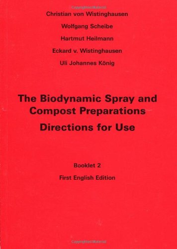 9780951897621: The Biodynamic Spray and Compost Preparations: Directions for Use, Booklet 2