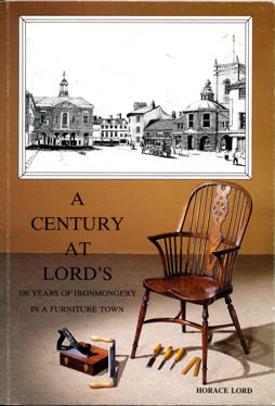 9780951901007: A century at Lord's: 100 years of ironmongery in a furniture town