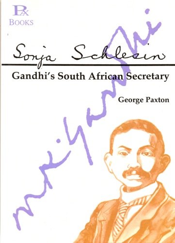 Imagen de archivo de Sonja Schlesin: Gandhi's South African Secretary a la venta por WorldofBooks