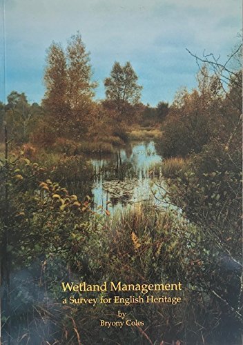 Stock image for Wetland Management: A Survey for English Heritage (WARP Occasional Papers S.) for sale by WorldofBooks