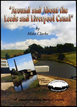 Beispielbild fr Around and About the Leeds and Liverpool Canal: A Comprehensive Tourist Guide zum Verkauf von WorldofBooks