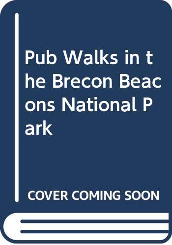 9780951924501: Pub Walks in the Brecon Beacons National Park