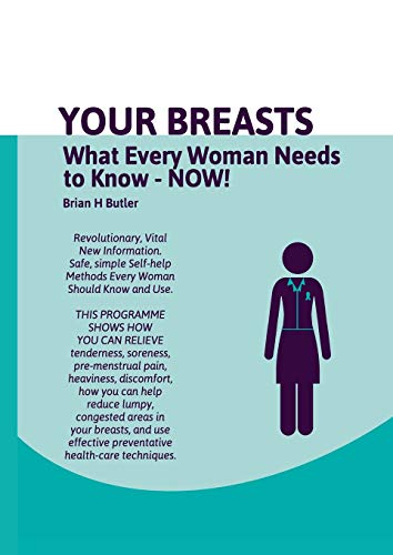 Beispielbild fr Your Breasts: What every woman needs to know - NOW zum Verkauf von WorldofBooks