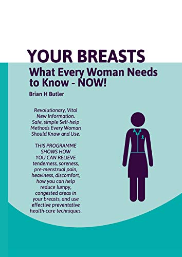 Imagen de archivo de Your Breasts: What every woman needs to know - NOW a la venta por WorldofBooks