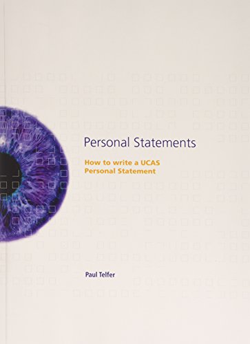 Beispielbild fr Personal Statements: How to Write a UCAS Personal Statement zum Verkauf von WorldofBooks