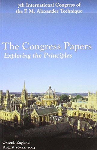 Stock image for The Congress Papers 2004: Exploring the Principles (The Congress Papers: Exploring the Principles) for sale by medimops
