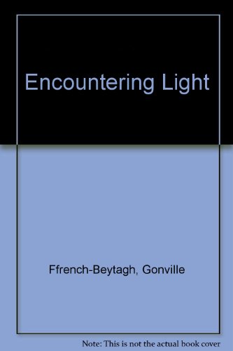 9780951934005: Encountering Light