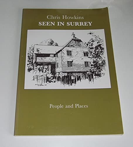 Stock image for Seen in Surrey for sale by AwesomeBooks