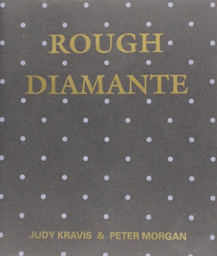 Rough diamante (9780951935804) by Kravis, Judy