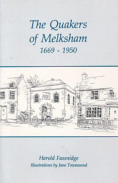 9780951943304: The Quakers of Melksham 1669-1950
