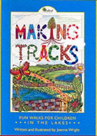 Beispielbild fr Making Tracks in the Lakes zum Verkauf von WorldofBooks