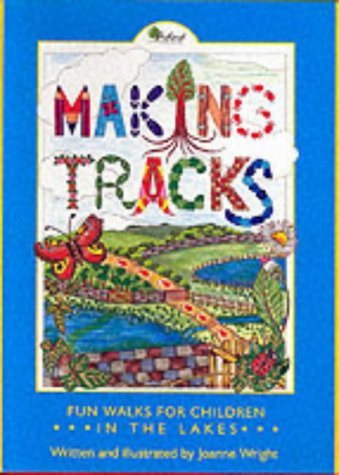 Imagen de archivo de Making Tracks in the Lakes a la venta por WorldofBooks