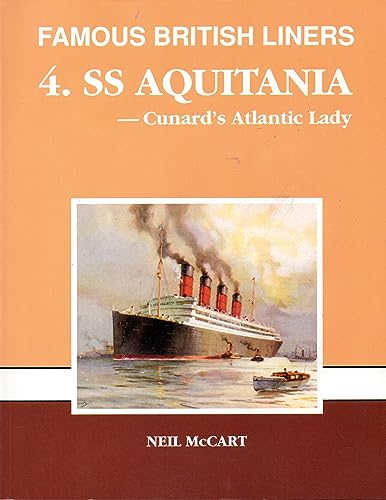 Imagen de archivo de SS Aquitania: Cunard's Atlantic Lady a la venta por Weller Book Works, A.B.A.A.