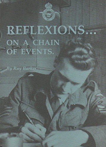 Reflexions on a Chain of Events (9780951955901) by Raymond Barker