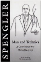 Man and Technics: A Contribution to a Philosophy of Life