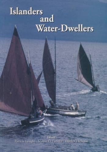 9780951969274: Islanders and Water-Dwellers : Proceedings of the Celtic-Nordic-Baltic Folklore Symposium Held at University College Dublin, 16-19 June, 1996